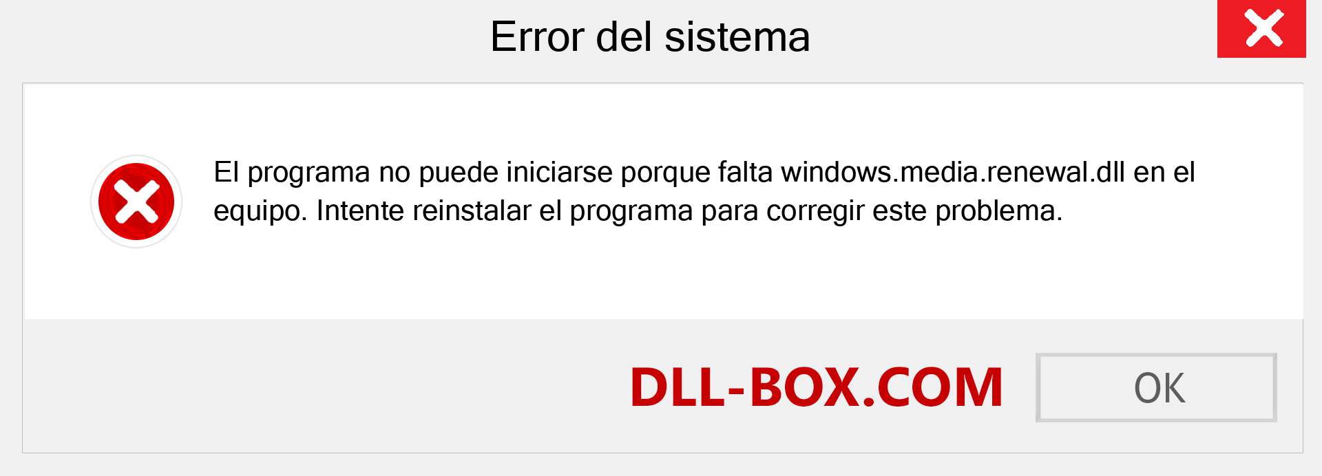 ¿Falta el archivo windows.media.renewal.dll ?. Descargar para Windows 7, 8, 10 - Corregir windows.media.renewal dll Missing Error en Windows, fotos, imágenes